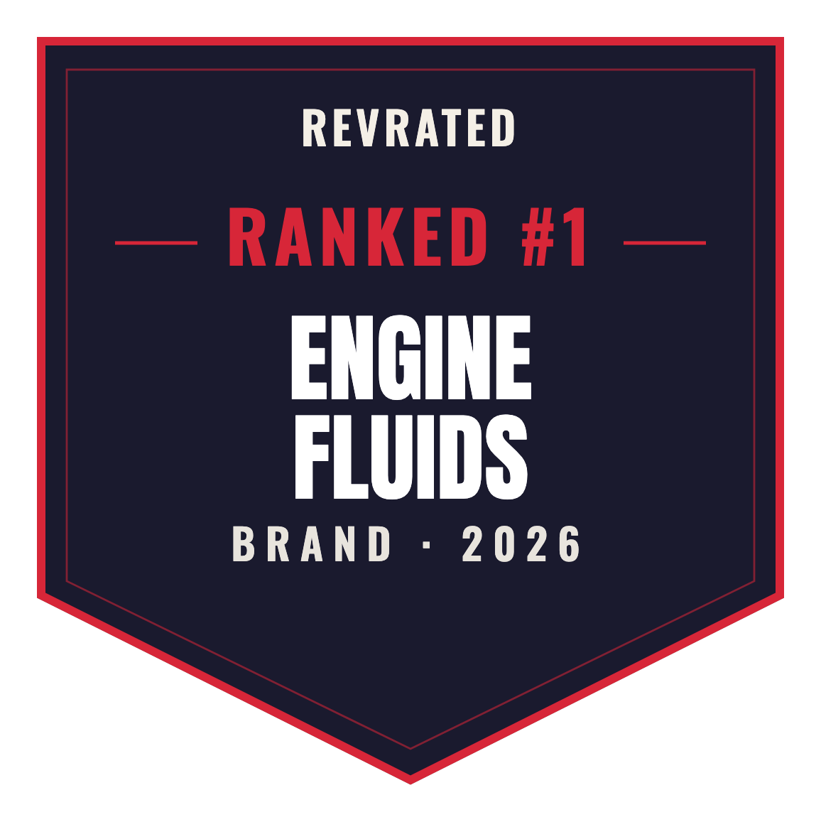 RevRated Top Brand 2026 — Engine Fluids